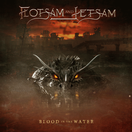 Flotsam And Jetsam : Blood in the Water